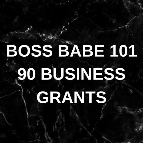 Boss Babe 101- 90 Business Grants Boss Beauty & Lashes Studio